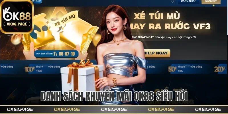 Trải Nghiệm Đa Dịch Vụ Cùng OK88 Uy Tín, Chất Lượng No.1 5 Danh sách khuyến mãi siêu hời năm 2025
