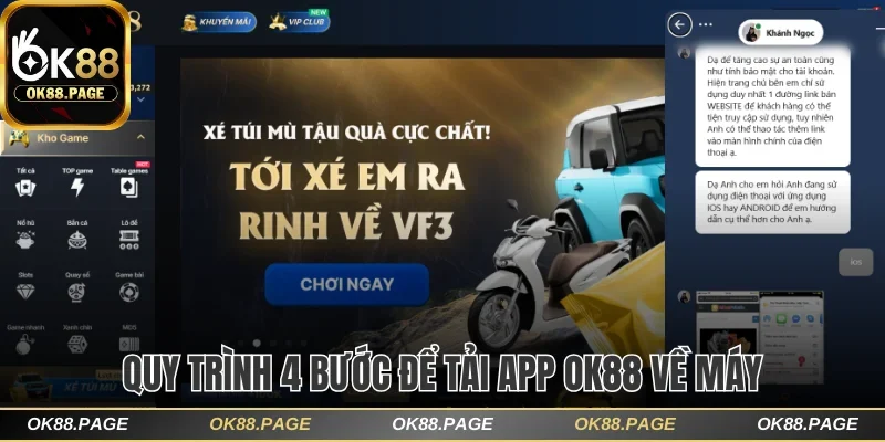 Tải App OK88 Để Trải Nghiệm Mượt Mà, Mọi Lúc Mọi Nơi 2 Quy trình 4 bước để tải app OK88 về máy